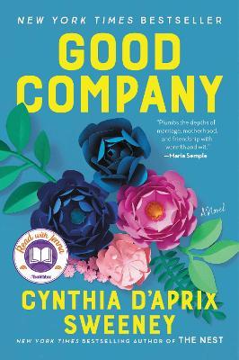Good Company - Cynthia D'aprix Sweeney