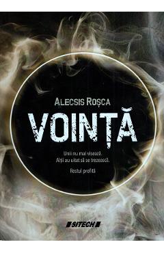 Poza produsului Vointa - Alecsis Rosca