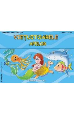 Coperta cărții Vietuitoarele apelor. Mapa educativa - Smaranda Maria Cioflica, Daniela Dosa