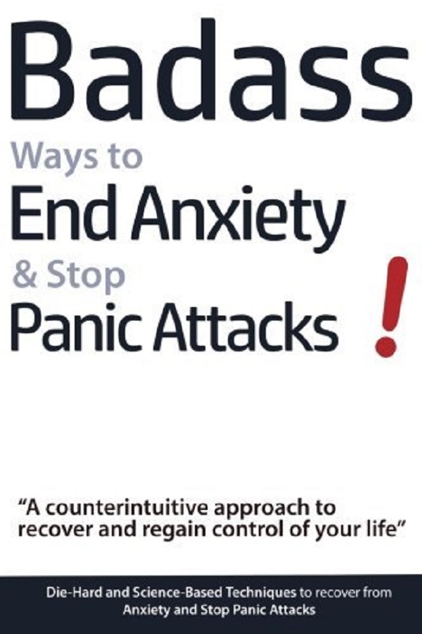 Badass Ways to End Anxiety and Stop Panic Attacks! - Geert Verschaeve
