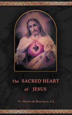 The Sacred Heart of Jesus - Marin De Boylesve