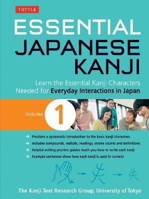 Essential Japanese Kanji Volume 1: (Jlpt Level N5) Learn the Essential Kanji Characters Needed for Everyday Interactions in Japan - Kanji Research Group