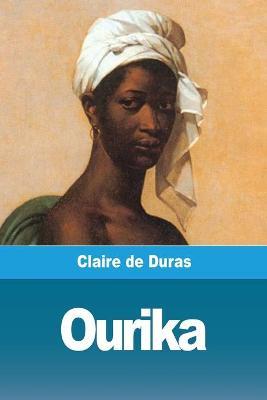 Ourika - Claire De Duras