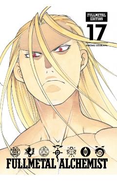 Fullmetal Alchemist: Fullmetal Edition, Vol. 17: Volume 17 - Hiromu Arakawa
