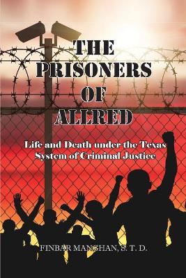 Coperta cărții 'The Prisoners of Allred - Finbar Manghan'