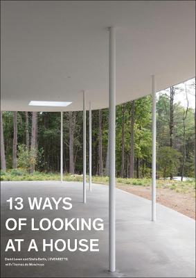Thirteen Ways of Looking at a House - Stella Betts