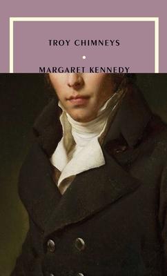 Troy Chimneys - Margaret Kennedy