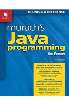 Murach's Java Programming (6th Edition) - Joel Murach