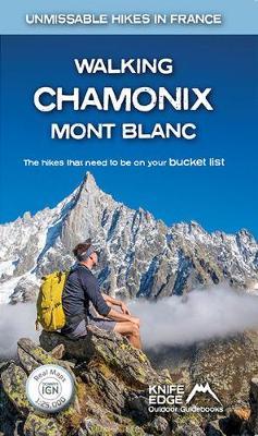 Walking Chamonix Mont Blanc - Andrew Mccluggage