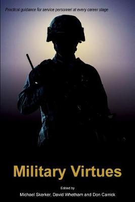 Military Virtues - Michael Skerker