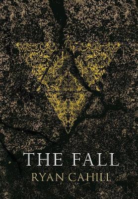 The Fall - Ryan Cahill