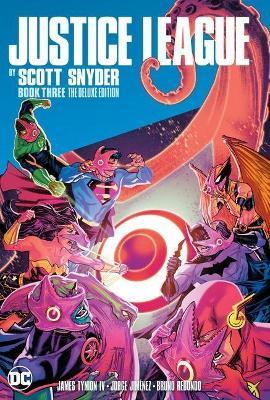 Justice League by Scott Snyder Deluxe Edition Book Three - Scott Snyder