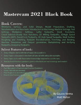 Mastercam 2021 Black Book - Gaurav Verma