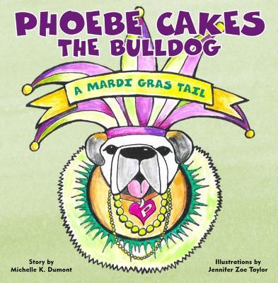 Phoebe Cakes the Bulldog a Mardi Gras Tail - Dumont