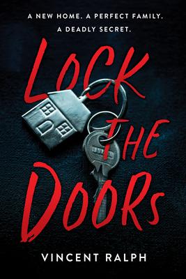 Lock the Doors - Vincent Ralph
