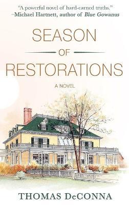 Season of Restorations - Thomas Deconna