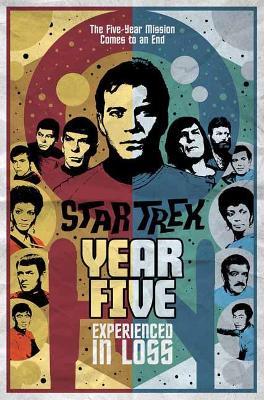 Star Trek: Year Five - Experienced in Loss (Book 4) - Brandon Easton