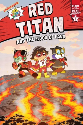 Red Titan and the Floor of Lava: Ready-To-Read Graphics Level 1 - Ryan Kaji