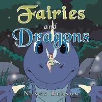 Fairies and Dragons - Nancy Benson