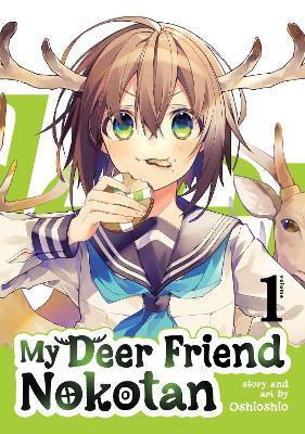 My Deer Friend Nokotan Vol. 1 - Oshioshio