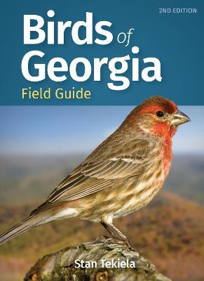 Birds of Georgia Field Guide - Stan Tekiela
