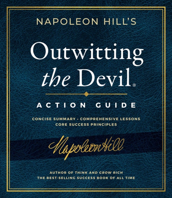 Outwitting the Devil Action Guide - Napoleon Hill