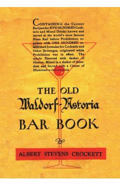 The Old Waldorf Astoria Bar Book 1935 Reprint - Albert Stevens Crockett
