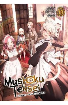 Poza produsului Mushoku Tensei (Light Novel) Vol. 18 - Rifujin Na Magonote