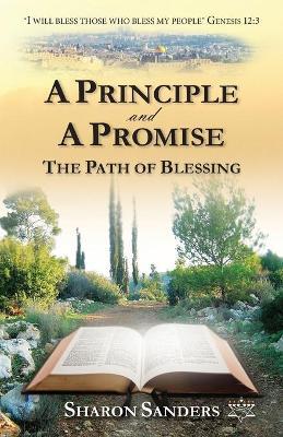 A Principle and a Promise - Sharon Sanders