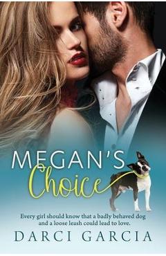 Coperta cărții 'Megan's Choice - Darci Garcia'
