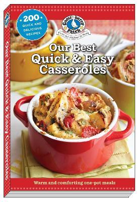 Our Best Quick & Easy Casseroles - Gooseberry Patch