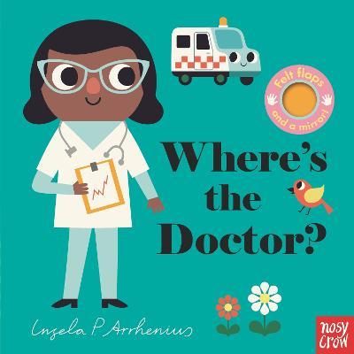 Where's the Doctor? - Nosy Crow