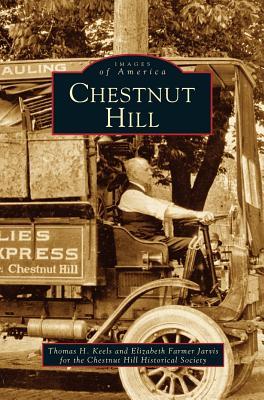 Chestnut Hill - Thomas H. Keels
