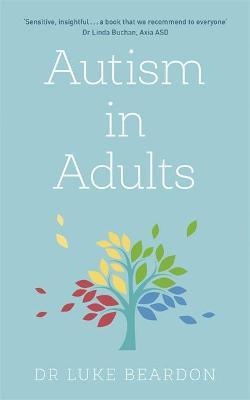 Autism in Adults - Luke Beardon
