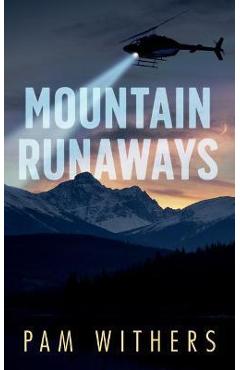 Poza produsului Mountain Runaways - Pam Withers