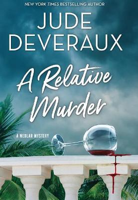 A Relative Murder - Jude Deveraux