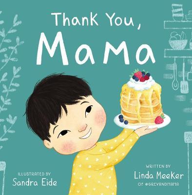 Thank You, Mama - Linda Meeker