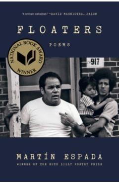 Floaters: Poems - Martín Espada