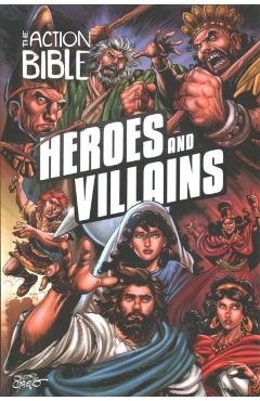 The Action Bible: Heroes and Villains - Sergio Cariello