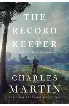 The Record Keeper - Charles Martin