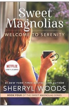 Coperta cărții 'Welcome to Serenity - Sherryl Woods'