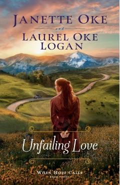 Unfailing Love - Janette Oke