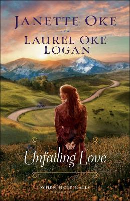 Unfailing Love - Janette Oke