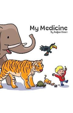 Poza produsului My Medicine - Angus Olsen
