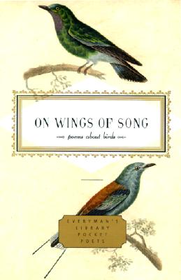 On Wings of Song: Poems about Birds - J. D. Mcclatchy