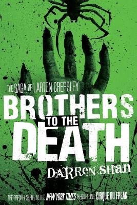 Brothers to the Death - Darren Shan