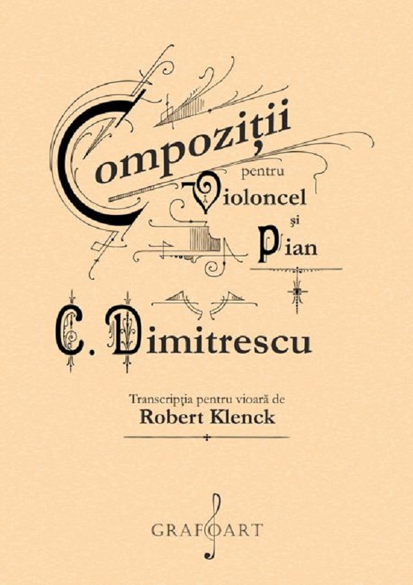 Compozitii pentru violoncel si pian - C. Dimitrescu