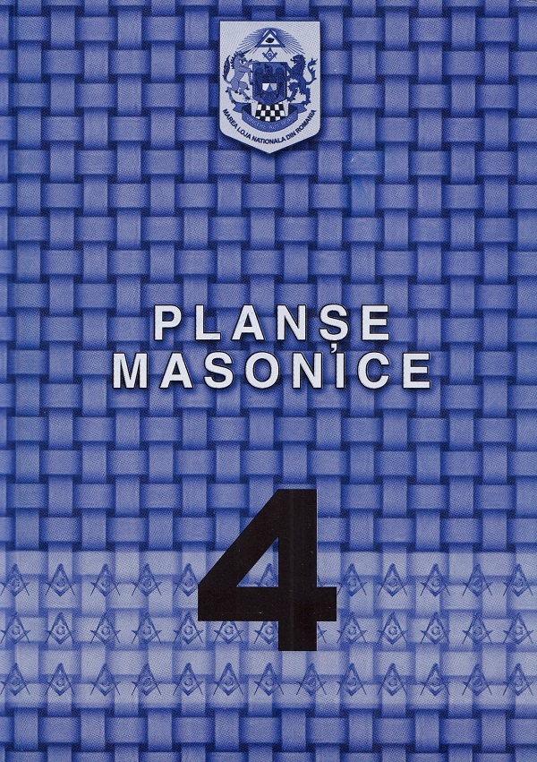 Planse masonice. Vol.4 - Emilian M. Dobrescu