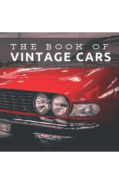 The Book of Vintage Cars: Picture Book For Seniors With Dementia (Alzheimer's) - Pretty Pine Press