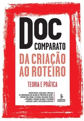 Da cria��o ao roteiro - Doc Comparato